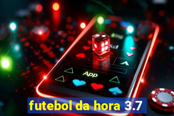 futebol da hora 3.7